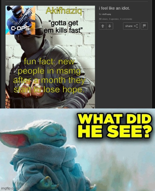 image tagged in baby yoda what did he see | made w/ Imgflip meme maker