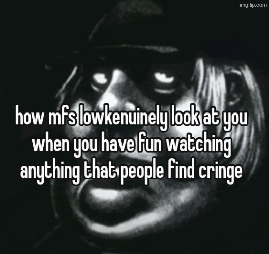 i like watching chikn nuggit when im bored and want to turn my brain off from schoolwork allday okay i like slop | made w/ Imgflip meme maker