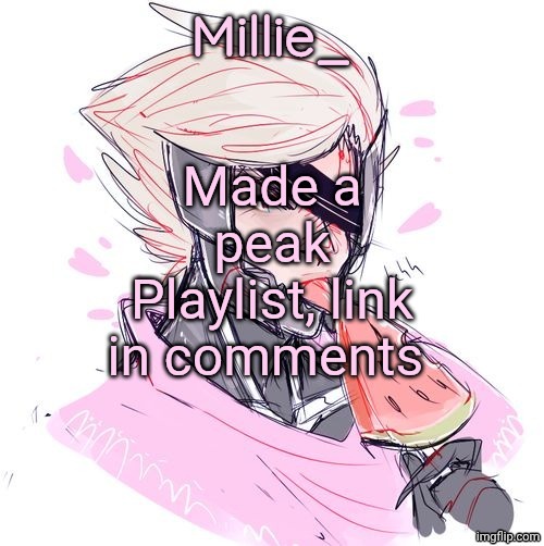 Millie's Metal Gear Rising: Revengeance announcement template | Made a peak Playlist, link in comments | image tagged in millie's metal gear rising revengeance announcement template | made w/ Imgflip meme maker