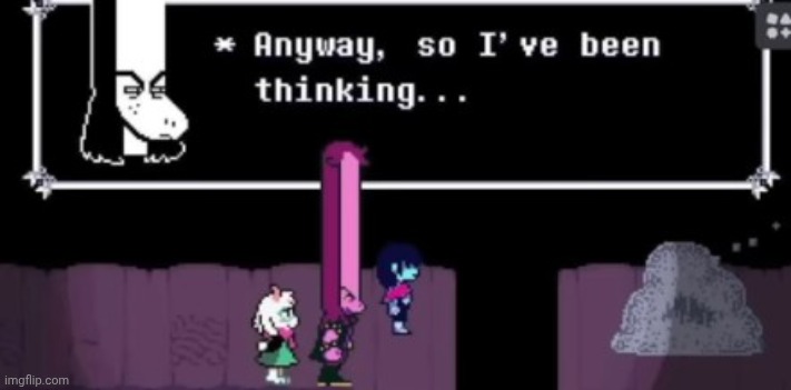 Anyway, so I've been thinking. . . | made w/ Imgflip meme maker