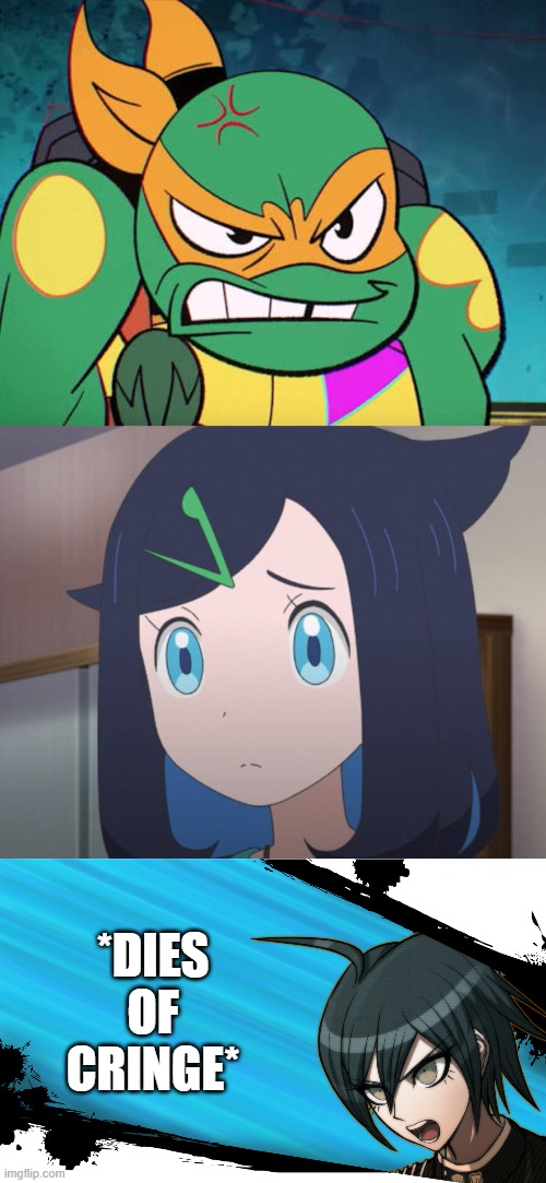 NOT MY LIKO!!!! | *DIES OF CRINGE* | image tagged in ruin this fill in meme 412,danganronpa shuichi | made w/ Imgflip meme maker