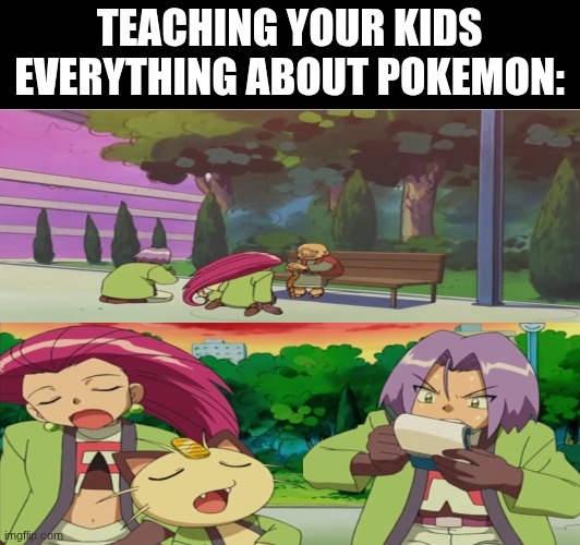 This will be on the test | TEACHING YOUR KIDS EVERYTHING ABOUT POKEMON: | image tagged in memes,funny,pokemon,anime | made w/ Imgflip meme maker