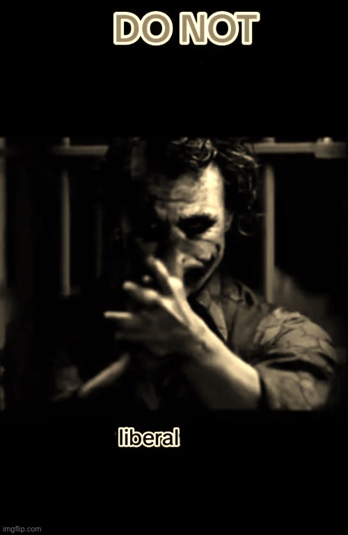 Sorry liberals it's called DARK HUMOR | image tagged in sorry liberals it's called dark humor | made w/ Imgflip meme maker