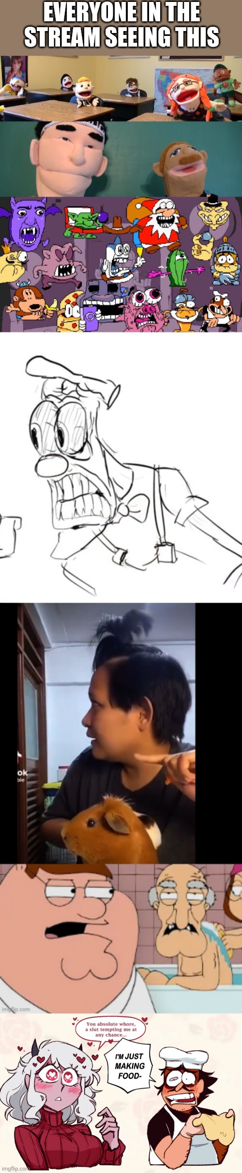 EVERYONE IN THE STREAM SEEING THIS | made w/ Imgflip meme maker