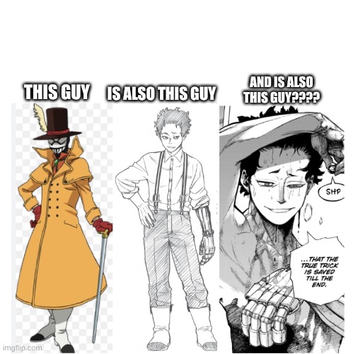 I'm lowk blushing, help.... | AND IS ALSO THIS GUY???? IS ALSO THIS GUY; THIS GUY | image tagged in mr compress,atsuhiro sako,mha,my hero academia | made w/ Imgflip meme maker