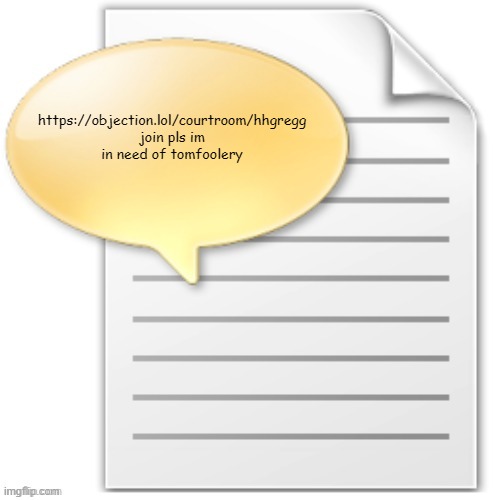 tgwesdfx | https://objection.lol/courtroom/hhgregg
join pls im in need of tomfoolery | image tagged in tgwesdfx | made w/ Imgflip meme maker