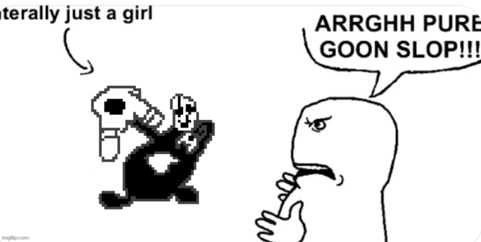 pure goonslop | image tagged in pure goonslop | made w/ Imgflip meme maker