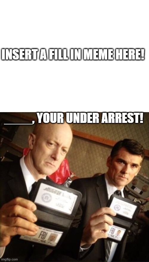 FBI OPEN UP Blank Meme Template