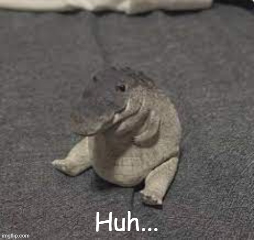 Greg | Huh... | image tagged in greg | made w/ Imgflip meme maker