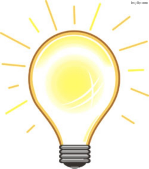 Lightbulb | image tagged in lightbulb | made w/ Imgflip meme maker