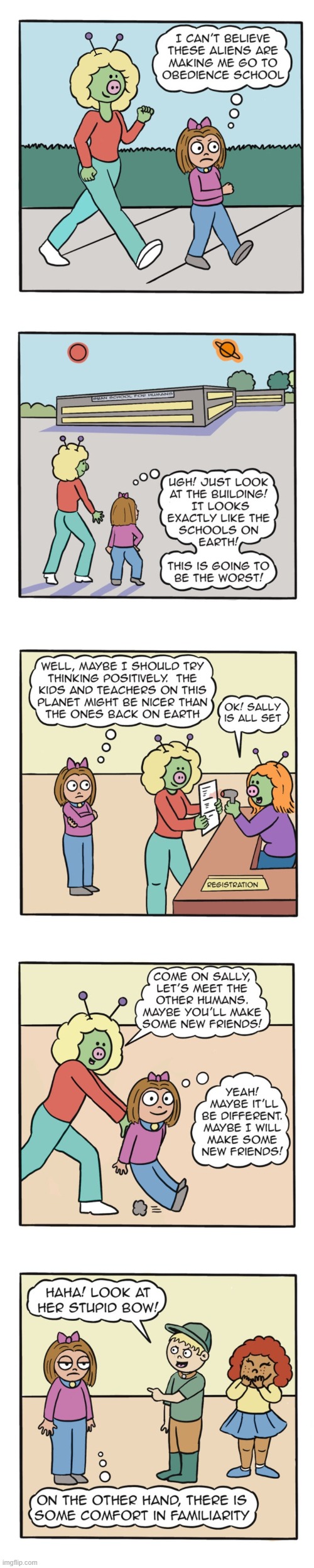 image tagged in human,sally,aliens,school,bullies,oof | made w/ Imgflip meme maker