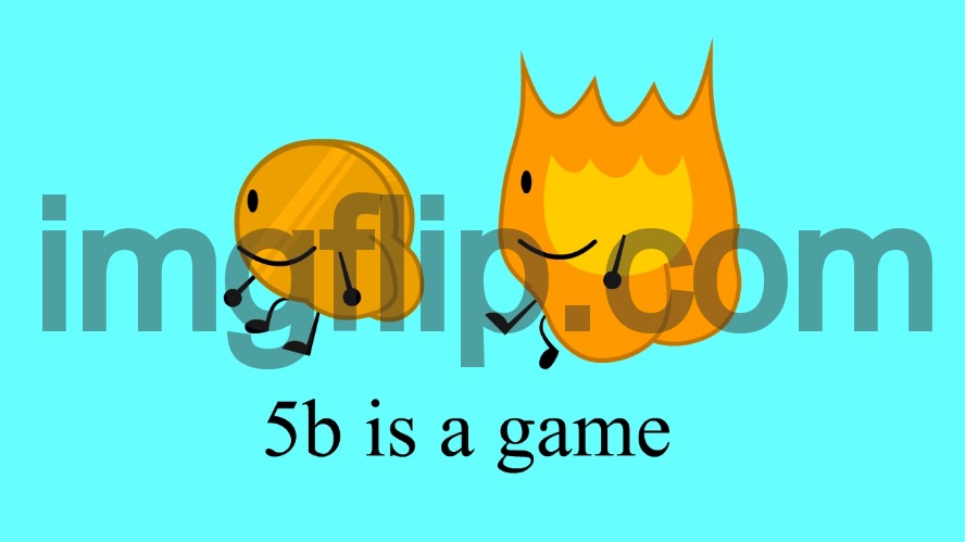 why is this the thumbnail for bfdia 5b | image tagged in why is this the thumbnail for bfdia 5b | made w/ Imgflip meme maker