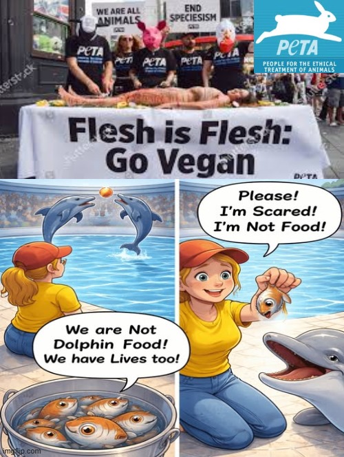 Would you starve a dolphin to make PETA happy? | image tagged in sam elliott special kind of stupid,peta | made w/ Imgflip meme maker