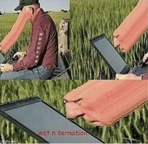 Wot n ternation | image tagged in wot n ternation | made w/ Imgflip meme maker