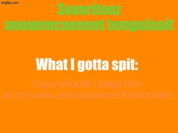 made w/ Imgflip meme maker