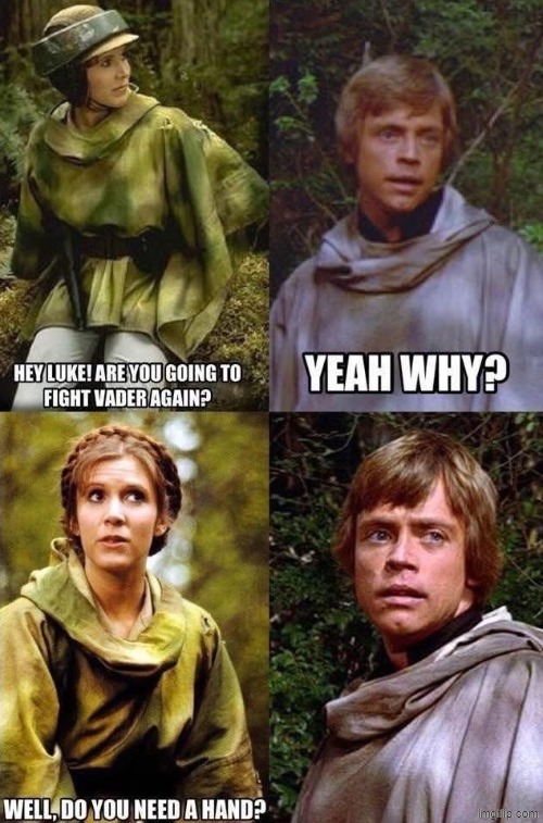 Leia Got Jokes | image tagged in princess leia,star wars | made w/ Imgflip meme maker