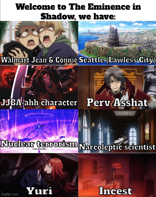 Had this meme idea since summer and only now remembered to make it | image tagged in the eminence in shadow | made w/ Imgflip meme maker