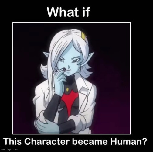 what if towa became human ? | image tagged in what if this character became human,dragon ball z,aliens,anime,what if,towa | made w/ Imgflip meme maker