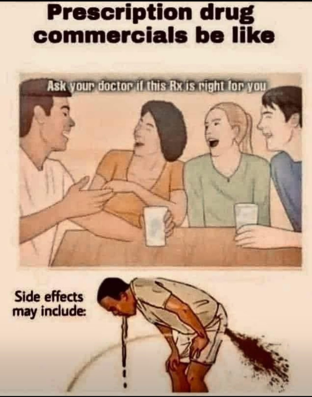 Prescription drug commercials be like Blank Meme Template