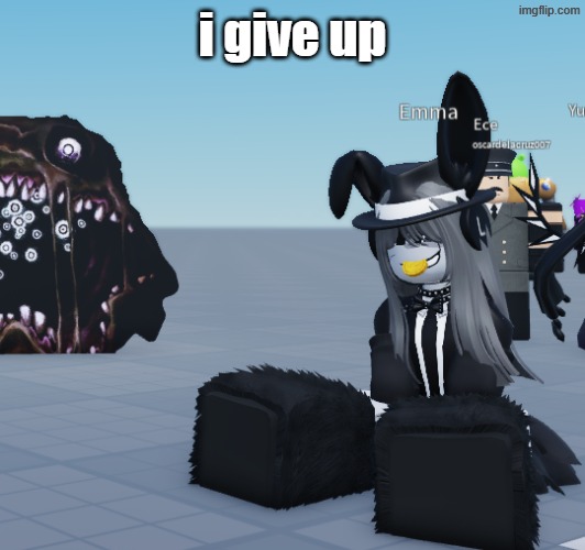 ignore the wind | i give up | made w/ Imgflip meme maker