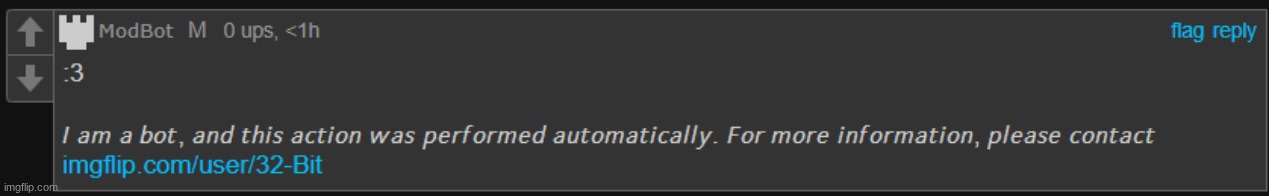 oh god | image tagged in modbot colon 3 3 | made w/ Imgflip meme maker