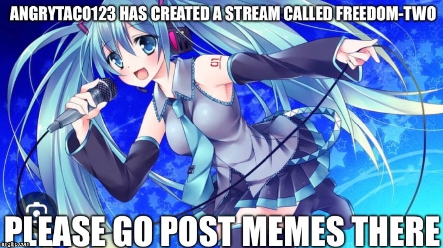 image tagged in hatsune miku | made w/ Imgflip meme maker