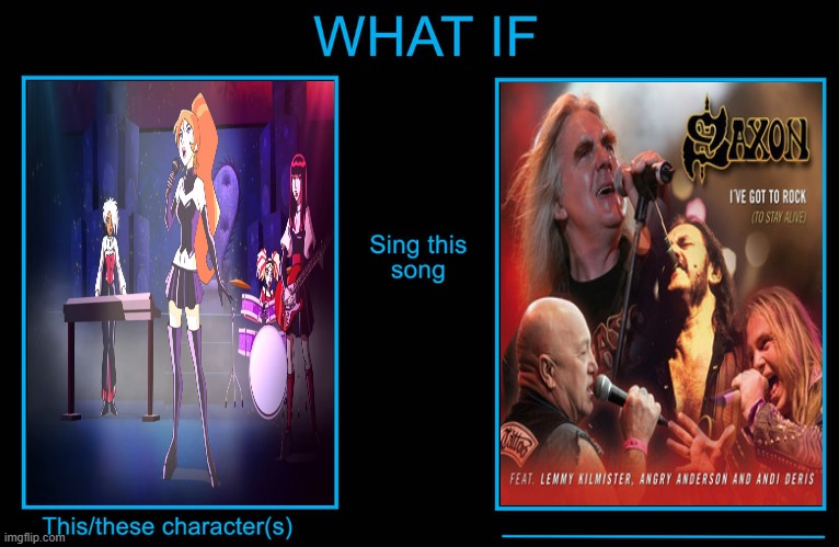 Daphne Blake And The Hex Girls Perform "I've Got To Rock To Stay Alive" | image tagged in this character performs this song,daphne blake,hex girls,the hex girls,saxon,i've got to rock to stay alive | made w/ Imgflip meme maker