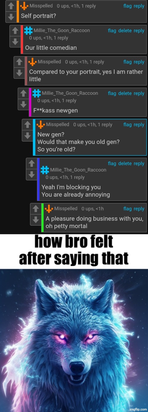 i’m over here strokin my dick i got lotion on my dick rn i’m jus strokin my shit i’m horny as fuck man i’m a freak man like for | image tagged in how bro felt after saying that | made w/ Imgflip meme maker