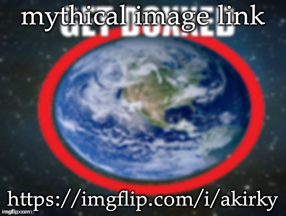 GET DOXXED! | mythical image link; https://imgflip.com/i/akirky | image tagged in get doxxed | made w/ Imgflip meme maker