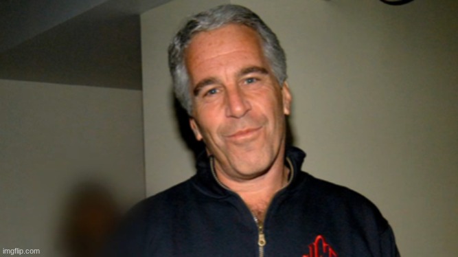 Jeffery Epstein | image tagged in jeffery epstein | made w/ Imgflip meme maker