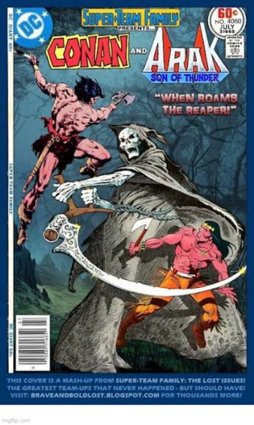 image tagged in comics,conan the barbarian,arak,crossover,super team family | made w/ Imgflip meme maker