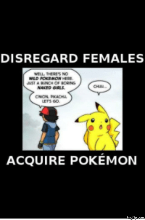 Well there's no wild pokemon here | image tagged in well there's no wild pokemon here | made w/ Imgflip meme maker