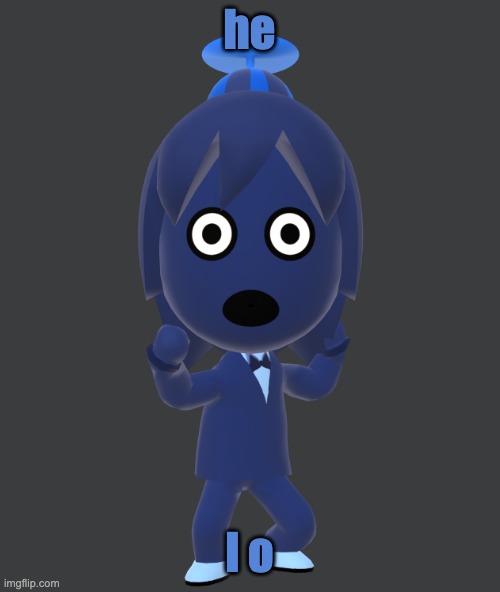 for | he; l o | image tagged in for | made w/ Imgflip meme maker