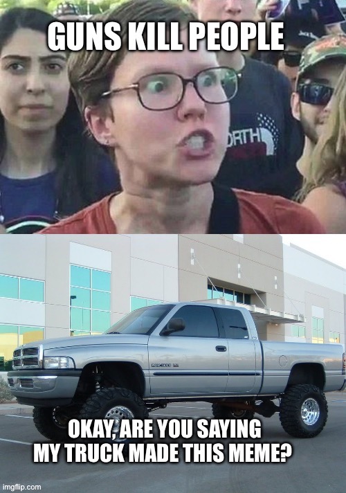 By your logic… | made w/ Imgflip meme maker