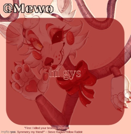 Mangle | hi gys | image tagged in mangle | made w/ Imgflip meme maker