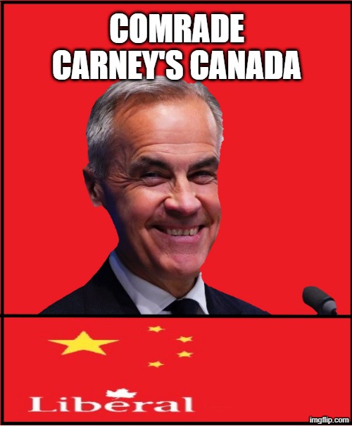 Carney's Canada | COMRADE CARNEY'S CANADA | made w/ Imgflip meme maker