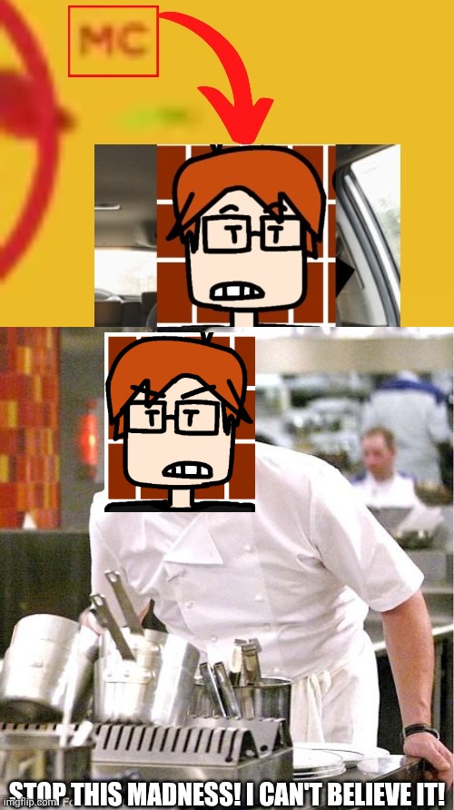 STOP THIS MADNESS! I CAN'T BELIEVE IT! | image tagged in memes,chef gordon ramsay | made w/ Imgflip meme maker