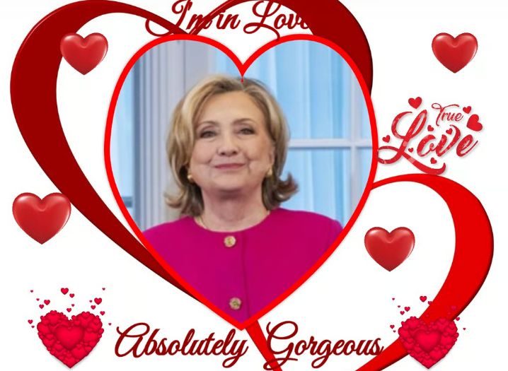 Hillary Clinton Gorgeous Doll I'm in Love Blank Meme Template