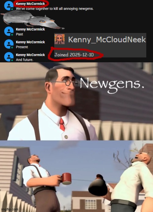 ignore the rat | image tagged in tf2 newgens | made w/ Imgflip meme maker
