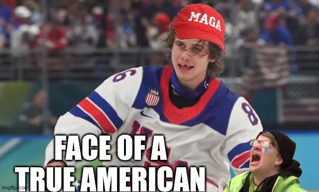 2026 Olympics meme | FACE OF A TRUE AMERICAN | image tagged in memes,olympics,winter olympics,nhl,ice hockey,sports | made w/ Imgflip meme maker