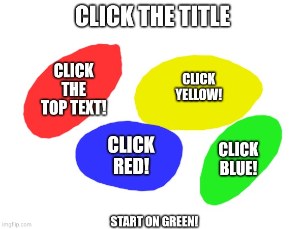 Upvote it! | CLICK THE TITLE; CLICK THE TOP TEXT! CLICK YELLOW! CLICK RED! CLICK BLUE! START ON GREEN! | image tagged in funny,memes,asthma | made w/ Imgflip meme maker