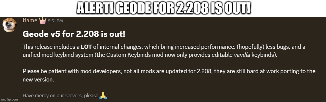 Yay! | ALERT! GEODE FOR 2.208 IS OUT! | image tagged in geometry dash,geode,update | made w/ Imgflip meme maker