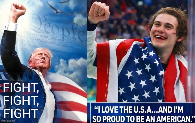 America's Golden Age Is Back! | FIGHT, FIGHT, FIGHT | image tagged in trump,golden age,usa flag,hockey,gold medal,olympics | made w/ Imgflip meme maker