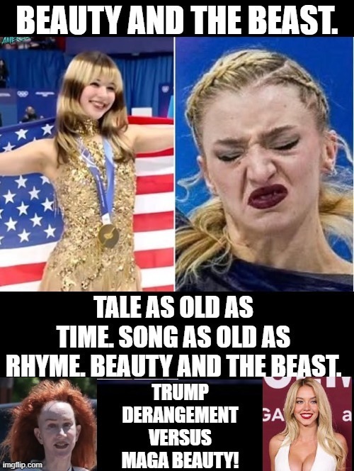 Beauty and the Beast! | image tagged in beauty and the beast,tds,sam elliott special kind of stupid | made w/ Imgflip meme maker