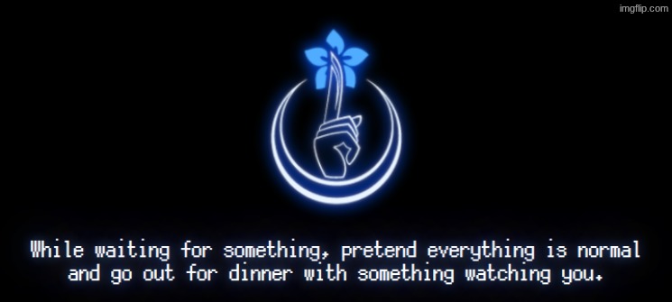 mh, tierd. but will do | image tagged in index,project moon | made w/ Imgflip meme maker