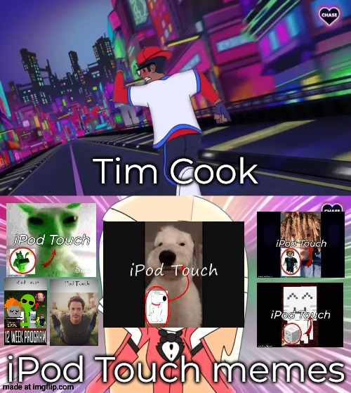 image tagged in ipod touch | made w/ Imgflip meme maker