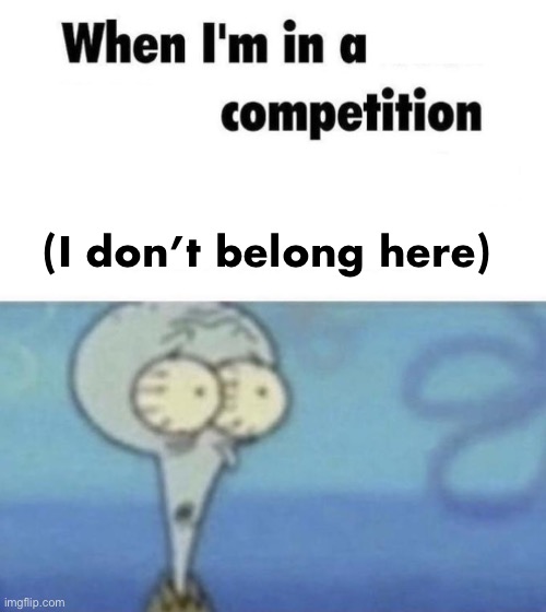 Scaredward | (I don’t belong here) | image tagged in scaredward | made w/ Imgflip meme maker