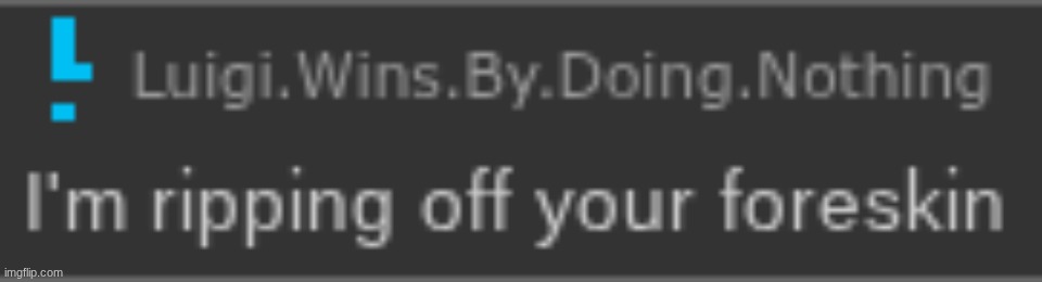 I'm ripping off your foreskin | image tagged in i'm ripping off your foreskin | made w/ Imgflip meme maker