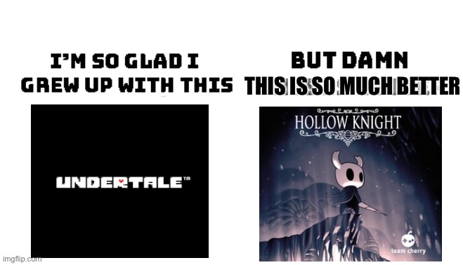 Mod note: PEAK | THIS IS SO MUCH BETTER | image tagged in im so glad i grew up with this but damn this is better | made w/ Imgflip meme maker