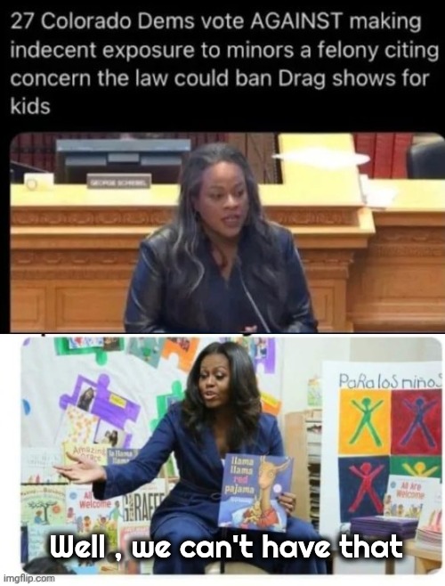 For Educational Purposes | Well , we can't have that | image tagged in big mike drag queen story hourmi,liberal logic,it will be fun they said,grooming,leave them kids alone | made w/ Imgflip meme maker